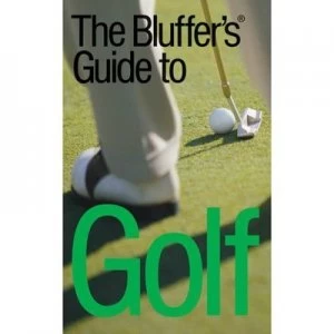Image of The Bluffers Guide to Golf by Peter Gammond Paperback