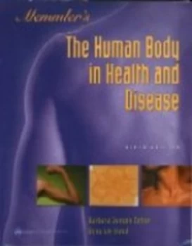 Image of Memmlers the Human Body in Health and Disease by Barbara Janson Cohen Paperback
