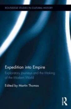 Image of Expedition into Empire by Martin Thomas Hardback