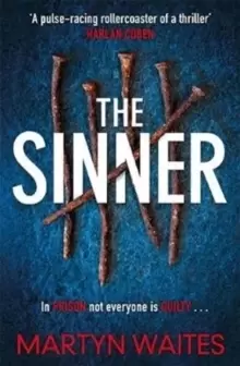 Image of The Sinner : In prison not everyone is guilty . . .