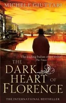 Image of The Dark Heart of Florence