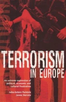 Image of Terrorism in Europe by Juha-Antero Puistola and Janne Herrala Paperback