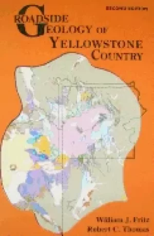 Image of roadside geology of yellowstone country