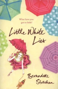 Image of Little White Lies by Bernadette Strachan Paperback
