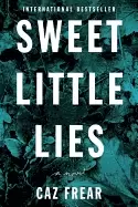 Image of sweet little lies a novel