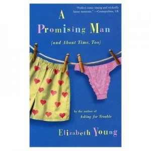 Image of A Promising Man and about Time Too by Liz Young Paperback