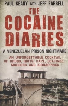 Image of The Cocaine Diaries by Paul Keany Paperback