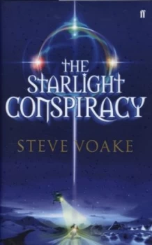 Image of The Starlight Conspiracy by Steve Voake Hardback