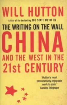 Image of The Writing on the Wall by Will Hutton Book