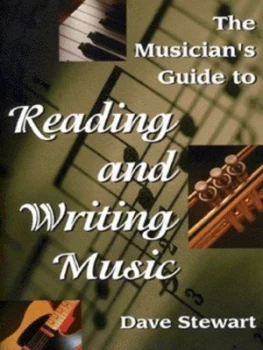 Image of The Musicians Guide to Reading and Writing Music by Dave Stewart Paperback
