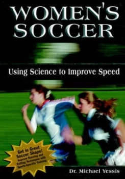 Image of Womens Soccer by Michael Yessis Paperback