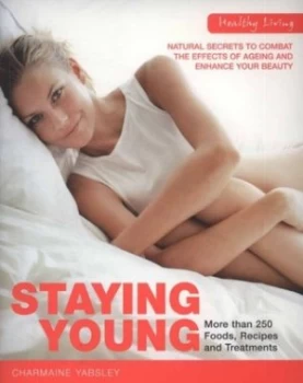 Image of Staying Young by Charmaine Yabsley Book