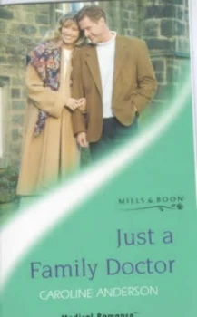Image of Just a Family Doctor by Caroline Anderson Book