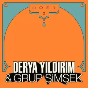 image of Dost 2 by Derya Yildirim & Grup Simsek CD Album