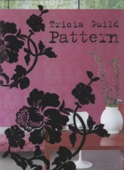 Image of Pattern by Tricia Guild Paperback