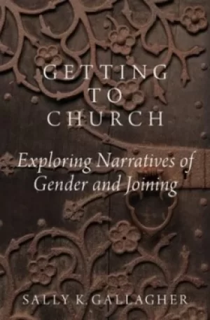 Image of Getting to church by Sally K. Gallagher