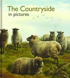 Image of The Countryside in Pictures by Helen J Bate and Pictures to Share Hardback