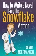 Image of how to write a novel using the snowflake method