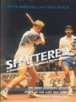 Image of Shattered by Nick Kehoe Hardback