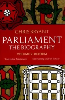 Image of Parliament Volume 2 Reform by Christopher Bryant