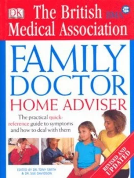 Image of Family Doctor Home Adviser by Tony Smith and Sue Davidson and British Medical Association Hardback
