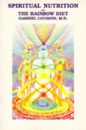 Image of Spiritual Nutrition by Gabriel Cousens