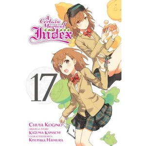 Image of A Certain Magical Index, Vol. 17 (manga)