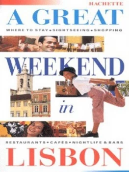 Image of A Great Weekend in Lisbon by Catherine Tanneau Cremonesi Paperback