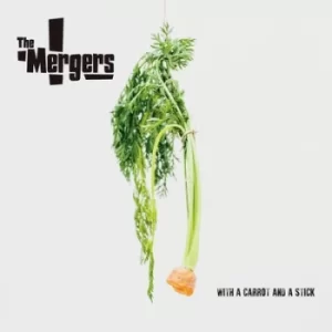 Image of With a Carrot and a Stick by The Mergers CD Album