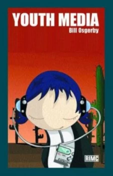 Image of Youth Media by Bill Osgerby Paperback
