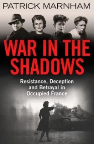 Image of War in the shadows by Patrick Marnham