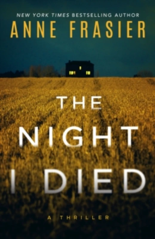 Image of The Night I Died : A Thriller Paperback / softback