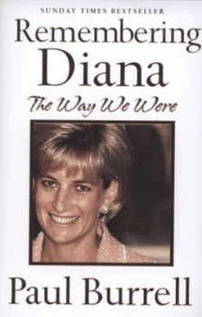 Image of Remembering Diana by Paul Burrell Paperback