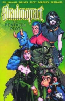 Image of Shadowpact Tp Vol 01 the Pentacle Plot by Bill Willingham Paperback