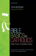 Image of bible basics for catholics a new picture of salvation history