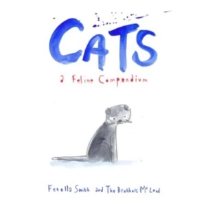 Image of Cats : A Feline Compendium