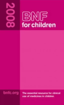 Image of Bnf for Children 2008 by Paediatric Formulary Committee Book