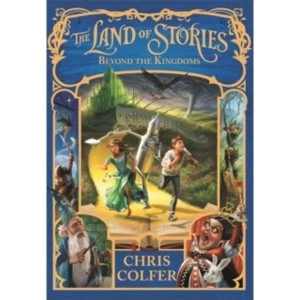 Image of The Land of Stories: Beyond the Kingdoms : Book 4
