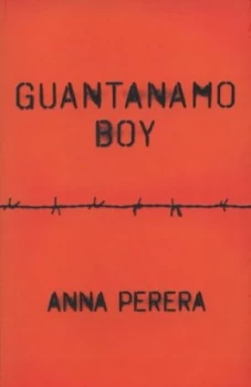 Image of Guantanamo Boy by Anna Perera Paperback