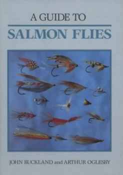 Image of A Guide to Salmon Flies by John Buckland Hardback