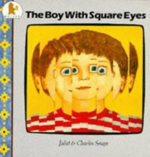 Image of The Boy with Square Eyes by Juliet Snape and Charles Snape Paperback