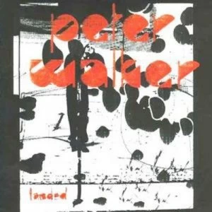 Image of Landed by Peter Walker CD Album