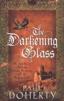 Image of The Darkening Glass by Paul Doherty Paperback