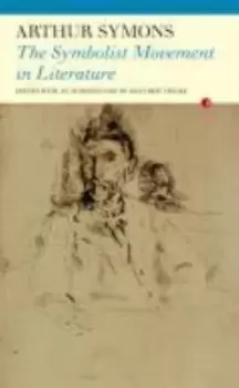 Image of The symbolist movement in literature by Arthur Symons