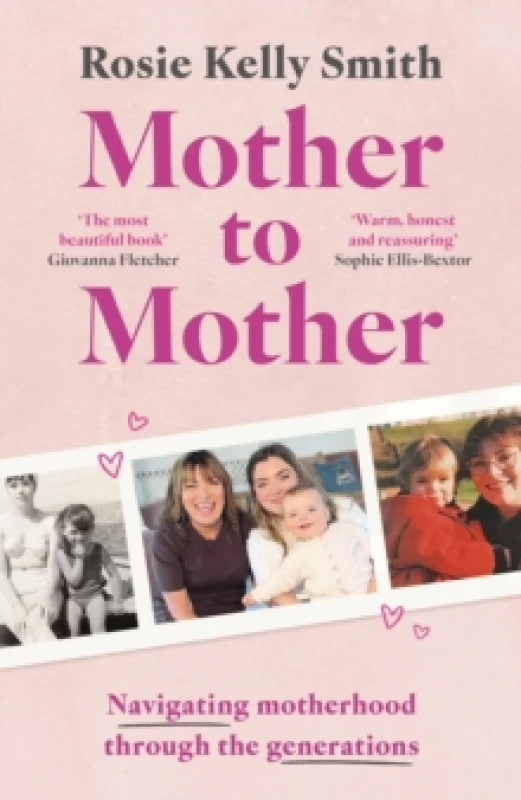 Image of Mother to Mother : Navigating motherhood through the generations Hardback