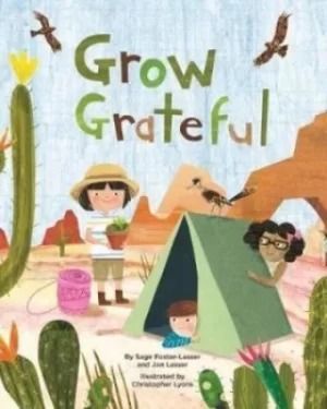 Image of Grow grateful by Sage Foster-Lasser
