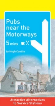 Image of Near the Motorways by Hugh Cantlie Paperback