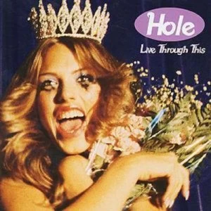 image of Live Through This by Hole CD Album