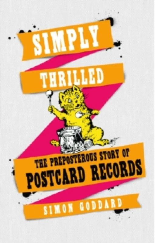 Image of Simply Thrilled. Paperback. By Simon Goddard Books