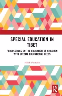 Image of Special Education in Tibet : Perspectives on the Education of Children with Special Educational Needs